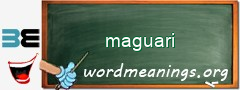 WordMeaning blackboard for maguari